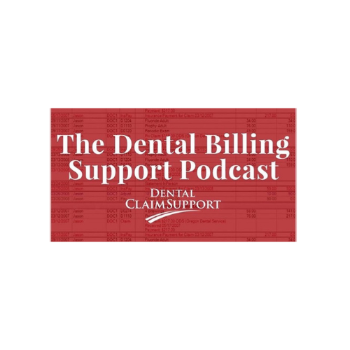 Dental Billing Support Podcast
