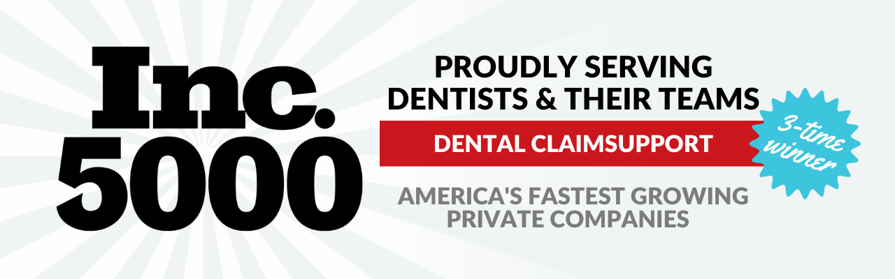 For the third straight year, Dental ClaimSupport lands on the Inc. 5000 list of fastest-growing private companies