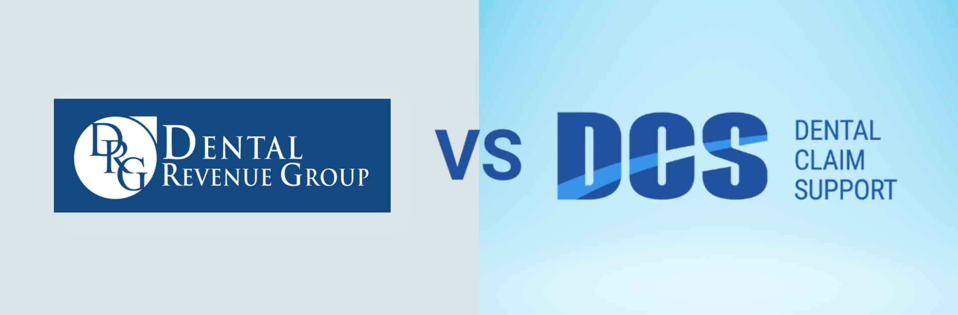 DCS vs Dental Revenue Group: Let's compare two top RCM companies [5 of 10]