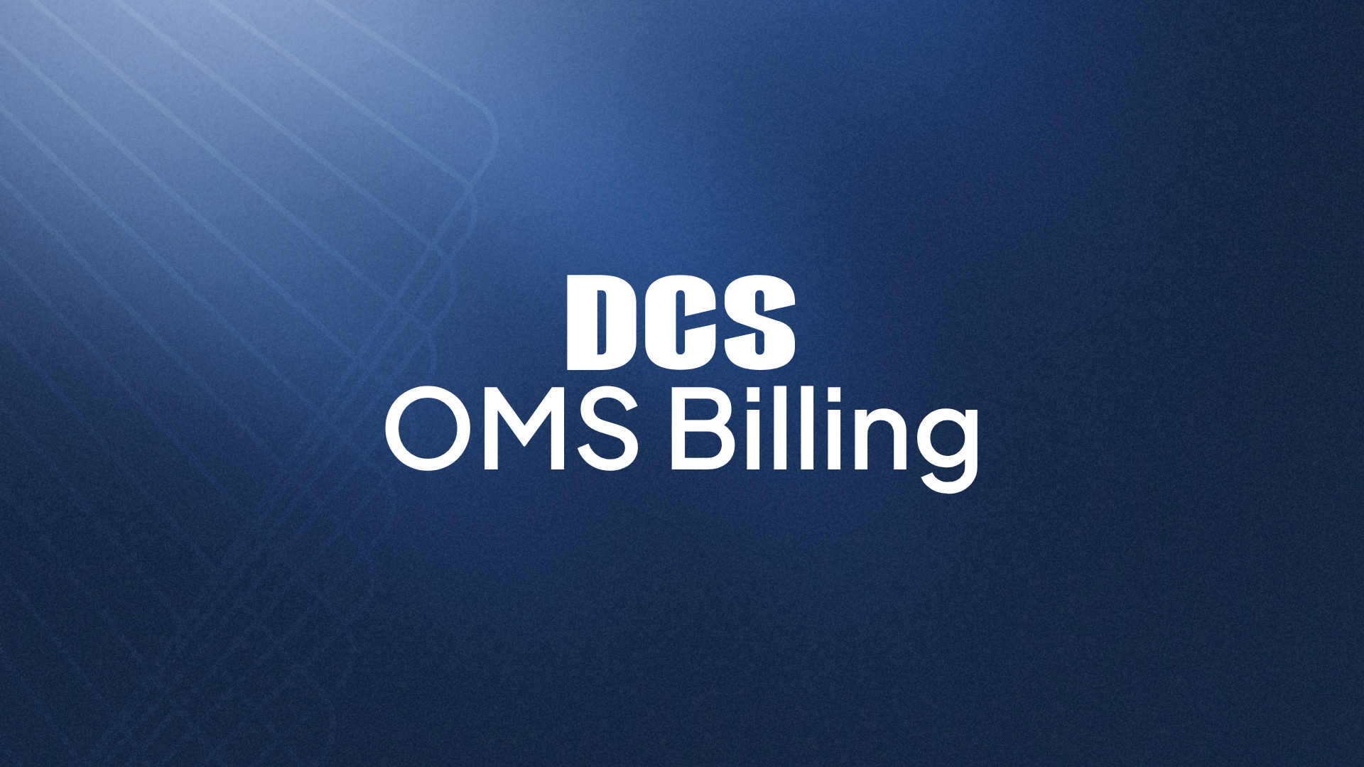 DCS OMS