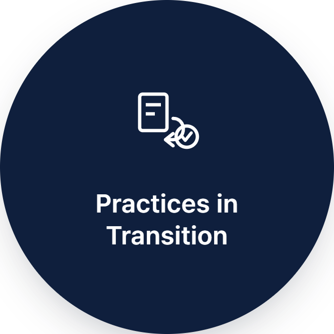 Practices in Transition