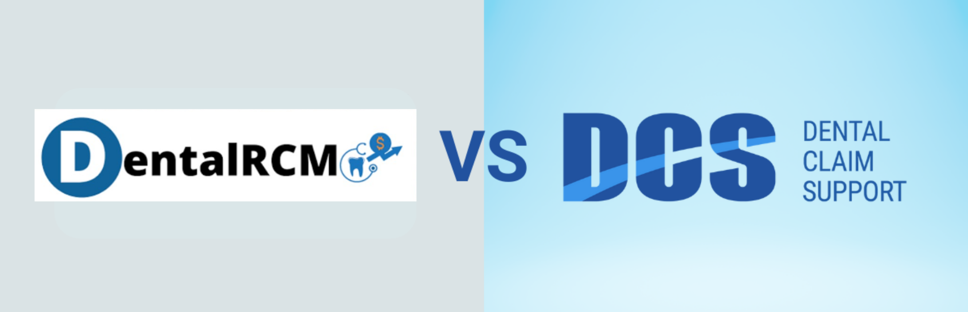 DCS vs DentalRCM: Let's compare two top RCM companies [4 of 10]