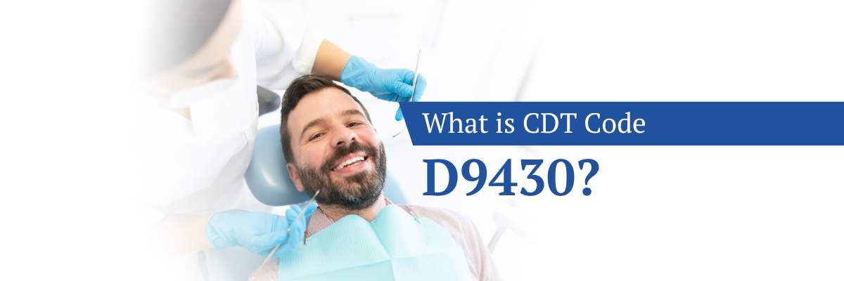 Defining CDT Codes: What is CDT code D9430?