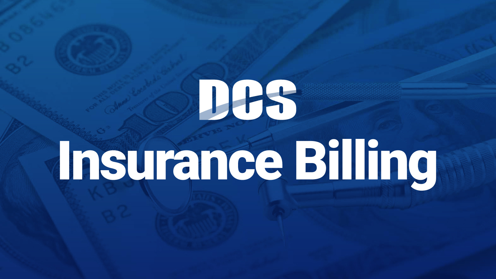 Insurance Billing Services | Dental Claim Support