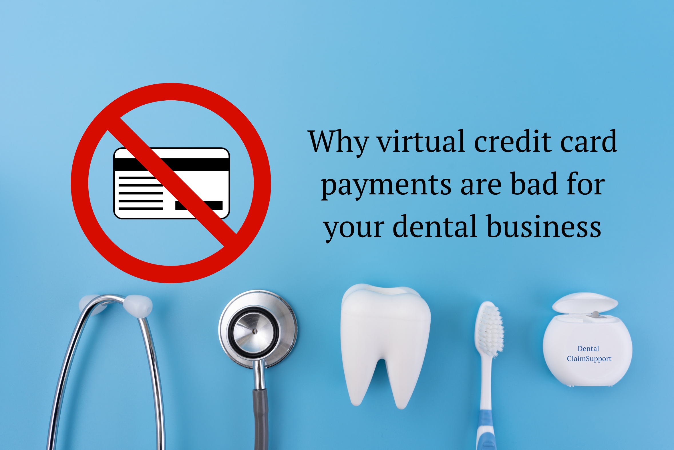 3 problems you'll see at the dental practice with virtual card payments